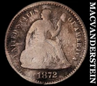 1872 Seated Liberty Half Dime - Scarce  Better Date  No Reserve  #K912