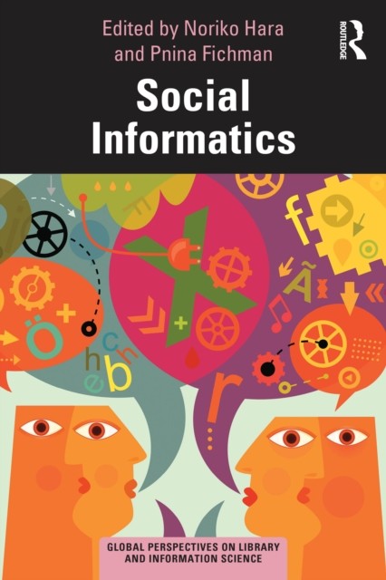 Social Informatics by Noriko Hara PAPERBACK 9781032606293