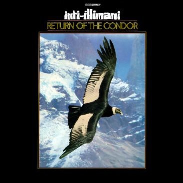 Inti Illimani - Return Of The Condor (LP, Comp)