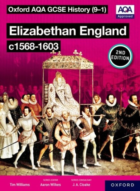 Oxford AQA GCSE History (9-1): Elizabethan England c1568-1603 Student Book Seco - Image 3