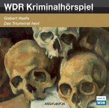 Das Triumvirat hext: WDR-Kriminalhörspiel von Gisbert Haefs | Buch | Zustand gut