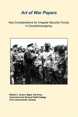 Key Considerations For Irregular Security Forces In Counterinsurgency, Brand ...