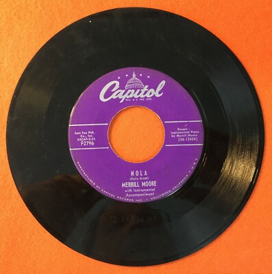 MERRILL MOORE: NOLA / FLY RIGHT BOOGIE, CAPITOL RECORDS, ROCKABILLY