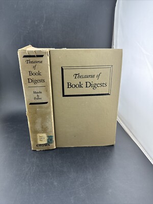 Thesaurus of Book Digests HC 1964 Compiled by Haydn & Fuller