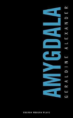Amygdala by Geraldine Alexander (Paperback, 2014)