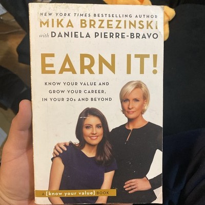Earn It by Mika Brzezinski Career Growth Self Help Guide Book