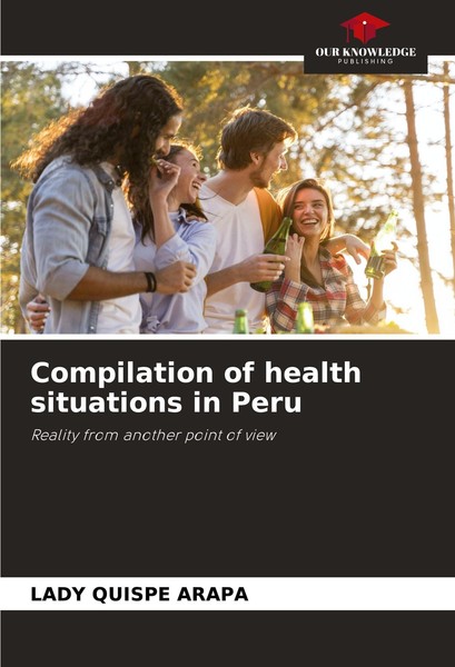 Compilation Of Health Situations In Peru Lady Quispe Arapa-image