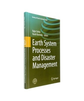 Earth System  Processes and Disaster Management