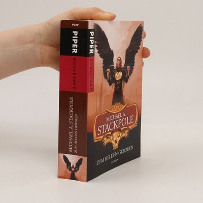 Zum Helden geboren. Roman  |  Michael A. Stackpole