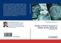 Quality Of Service Support In Mobile Ad Hoc Networks A Holistic Approach Buch