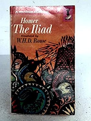 Iliad Mentor Books Homer & W.H.D. Rouse