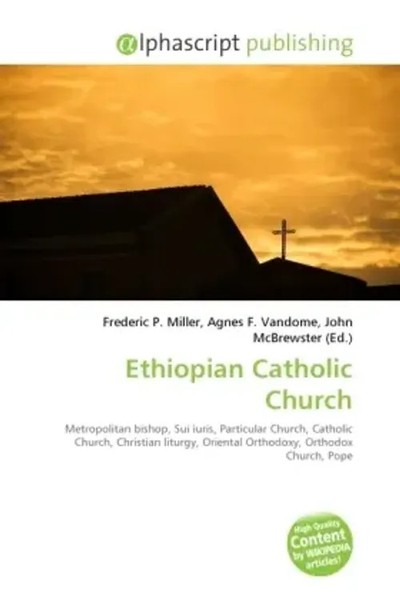 Frederic P. Miller (U. A.) | Ethiopian Catholic Church | Taschenbuch | Englisch-image