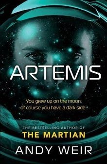 Artemis: A gripping sci-fi thriller from the author... | Buch | Zustand sehr gut
