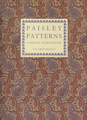 Paisley Patterns: A Design Source Book - Valerie Reilly