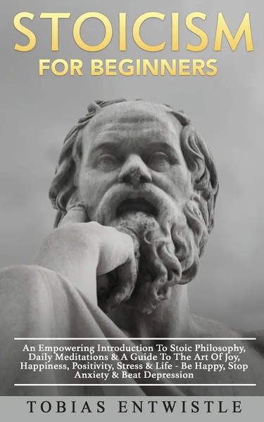 Stoicism For Beginners Tobias Entwistle Taschenbuch Kartoniert / Broschiert 2019-image