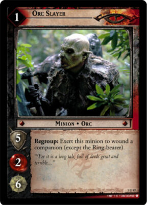 LOTR TCG ROTEL REALMS ELF-LORDS ORC SLAYER 3U97 Foil GEM MINT