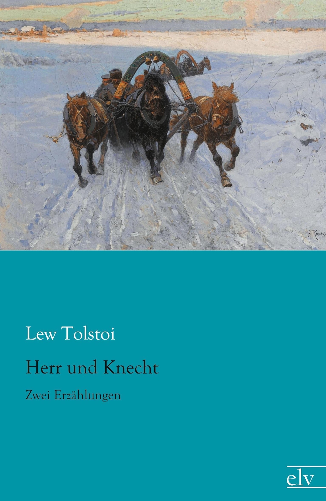 Thumbnail - Lew Tolstoi | Herr Und Knecht | Taschenbuch | Deutsch (2015) | Zwei