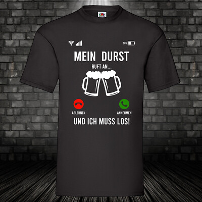 Durst ruft an T-Shirt Funshirt Mallorca Bier Shirt Kult Gift Geschenk Malle -5XL