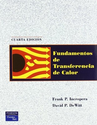 Fundamentos de Trasnferencia de Calor (Spanish Edition)
