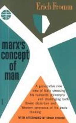 Marx's Concept of Man Hardcover Erich Fromm
