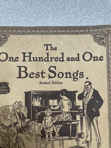 1926 The One Hundred and One Best Songs The Cable Company of Chicago Pianos & In - Imagen 3 de 9