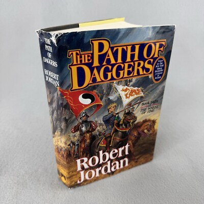 The Path Of Daggers By Robert Jordan Book 8 Wheel of Time Series 1998 TOR HC DJ