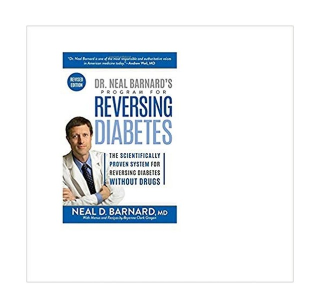 dr-neal-barnard-s-program-for-reversing-diabetes-the-scientifically