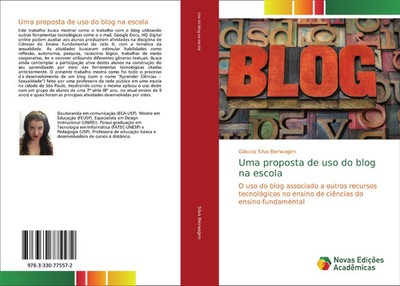 Gláucia Silva Bierwagen | Uma proposta de uso do blog na escola | Taschenbuch