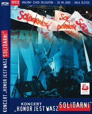 Koncert "Honor jest wasz solidarni" 2005 - 25th Anniversary Concert Hala Olivia
