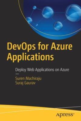 Devops For Azure Applications: Deploy Web Applications On Azure