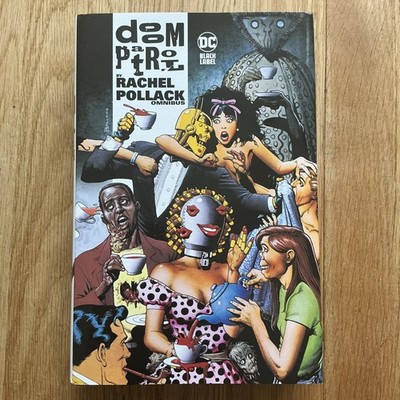 DOOM PATROL BY Rachel Pollack Omnibus Hardback