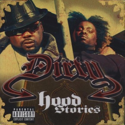 Dirty Hood Stories (CD)