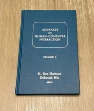 Advances in Human-Computer Interaction by H. Rex Hartson & Deborah Hix 1992 Vol3