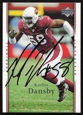 Karlos Dansby Autographed 2007 Upper Deck Card #1 Arizona Cardinals