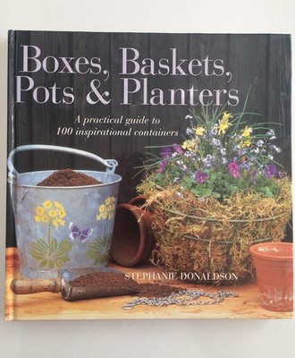 Boxes, Baskets, Pots and Planters,