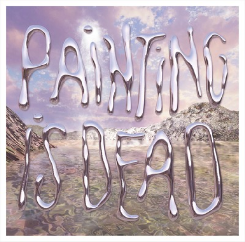 Painting Painting Is Dead (Vinyl LP) 12" Album
