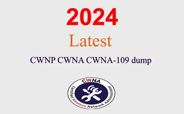 CWNP CWNA CWNA-109 Dump GARANTIERT (1 Monat Update)