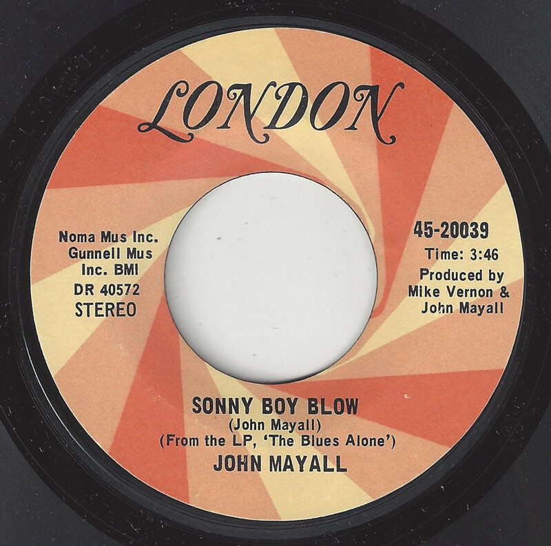 ♫JOHN MAYALL Broken Wings/Sonny Boy Blow London 20039 BLUES 1968 45RPM