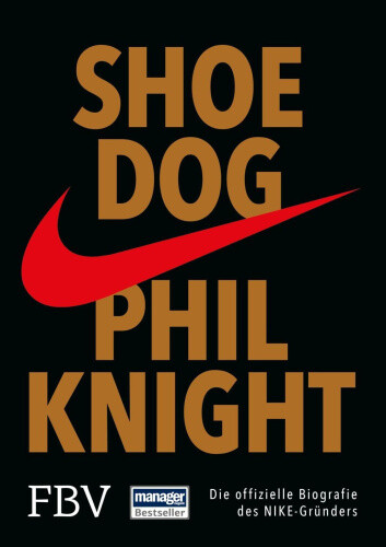Shoe Dog [German] by Knight, Phil