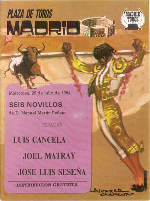 CARMENA STIERKAMPF Programm PlazaToros Madrid25/07 1984 ABBRECHEN-MATRAY-SESENA