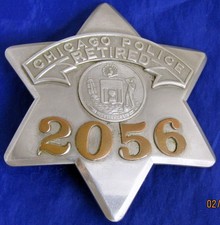 ANTIQUE CHICAGO, ILLINOIS RETIRED POLICE “PIE-PLATE” BADGE