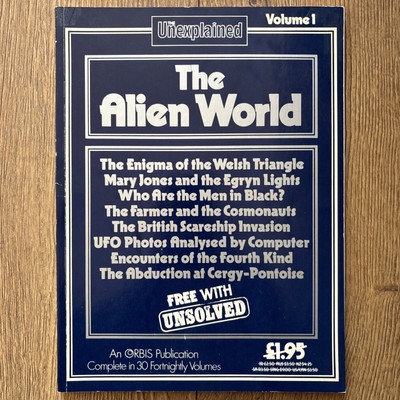 The Unexplained Volume 1 The Alien World 1984 Orbis Rare