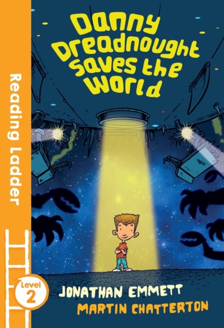 Danny Dreadnought Saves the World by Jonathan Emmett, Martin ... - - Image 3