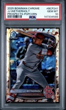 2025 Bowman Chrome JJ Wetherholt RC Popcorn Snack Pack Refractor PSA 10 Gem Mint