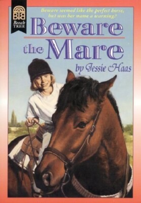 Complete Set Series - Lot of 4 Beware the Mare books by Jessie Haas