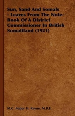 M.B.E., M.C. Ma Sun, Sand And Somals - Leaves From The N (Paperback) (UK IMPORT)
