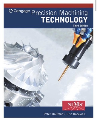 Cengage Precision Machining Technology 3rd Ed Hardcover Hoffman