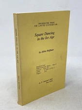 Abbie Hoffman / SQUARE DANCING IN THE ICE AGE UNCORRECTED PROOF 1982