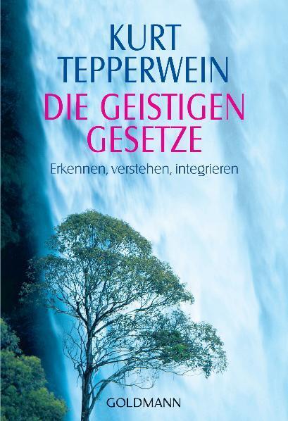 Thumbnail - Kurt Tepperwein / Die Geistigen Gesetze