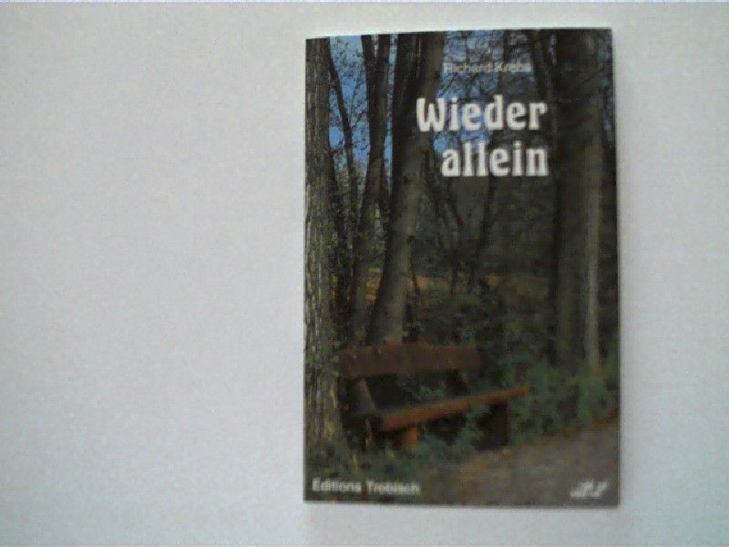 Wieder allein, Krebs, Richard: - Krebs, Richard